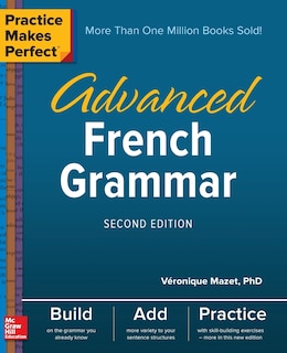 Front cover_Practice Makes Perfect: Advanced French Grammar, Second Edition