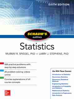 Schaum's Outline of Statistics, Sixth Edition by Murray R. Spiegel