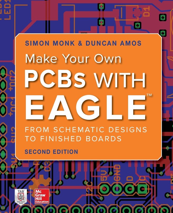 Front cover_Make Your Own PCBs with Eagle: From Schematic Designs to Finished Boards