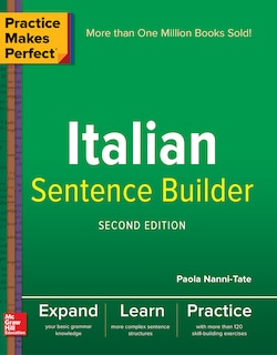 Front cover_Practice Makes Perfect Italian Sentence Builder