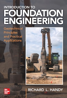 Couverture_Foundation Engineering: Geotechnical Principles and Practical Applications