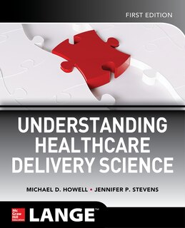 Couverture_Understanding Healthcare Delivery Science