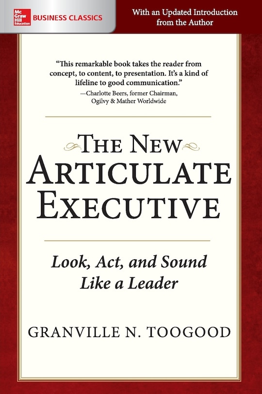 Front cover_The New Articulate Executive: Look, Act and Sound Like a Leader