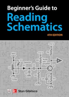 Front cover_Beginner's Guide to Reading Schematics, Fourth Edition