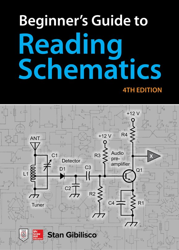 Front cover_Beginner's Guide to Reading Schematics, Fourth Edition