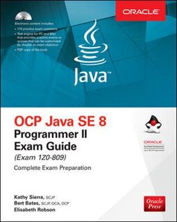 OCP Java SE 8 Programmer II Exam Guide (Exam 1Z0-809)