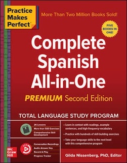 Front cover_Practice Makes Perfect: Complete Spanish All-in-One, Premium Second Edition
