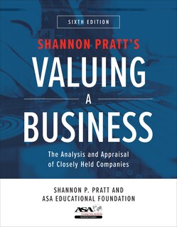 Front cover_Valuing a Business, Sixth Edition: The Analysis and Appraisal of Closely Held Companies