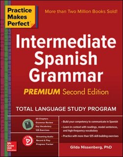Front cover_Practice Makes Perfect: Intermediate Spanish Grammar, Premium Second Edition