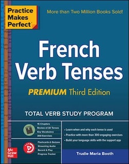 Front cover_Practice Makes Perfect: French Verb Tenses, Premium Third Edition