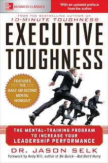 Front cover_Executive Toughness: The Mental-Training Program to Increase Your Leadership Performance