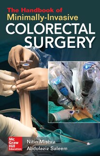 Front cover_The Handbook Of Minimally-invasive Colorectal Surgery
