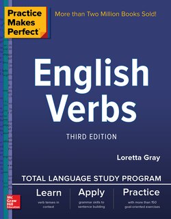 Front cover_Practice Makes Perfect: English Verbs, Third Edition