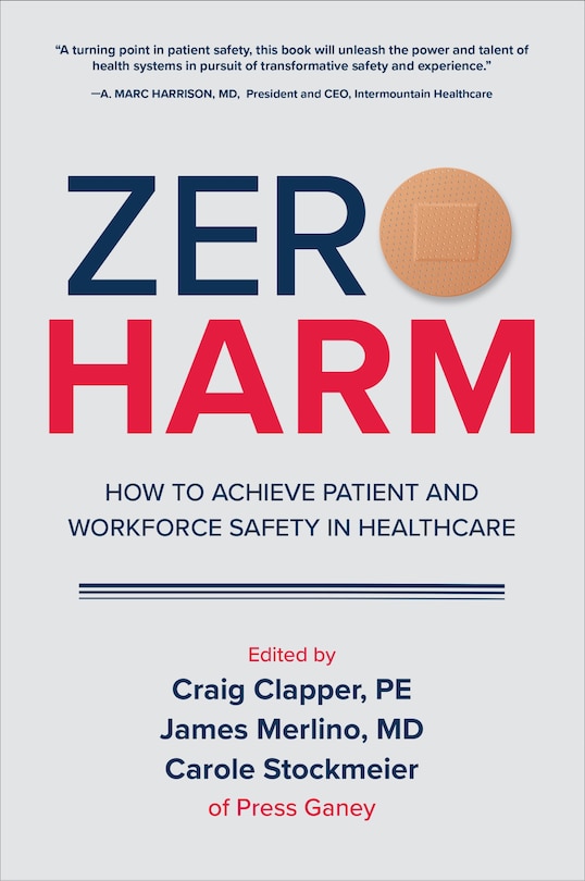 Couverture_Zero Harm: How to Achieve Patient and Workforce Safety in Healthcare