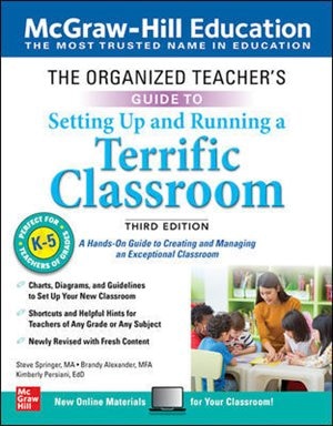 Couverture_The Organized Teacher's Guide to Setting Up and Running a Terrific Classroom, Grades K-5, Third Edition