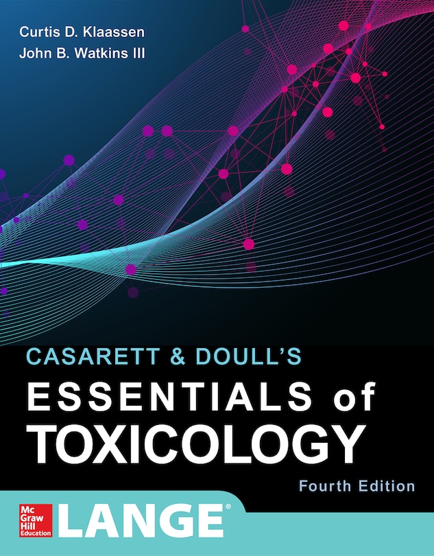 Front cover_Casarett & Doull's Essentials of Toxicology, Fourth Edition