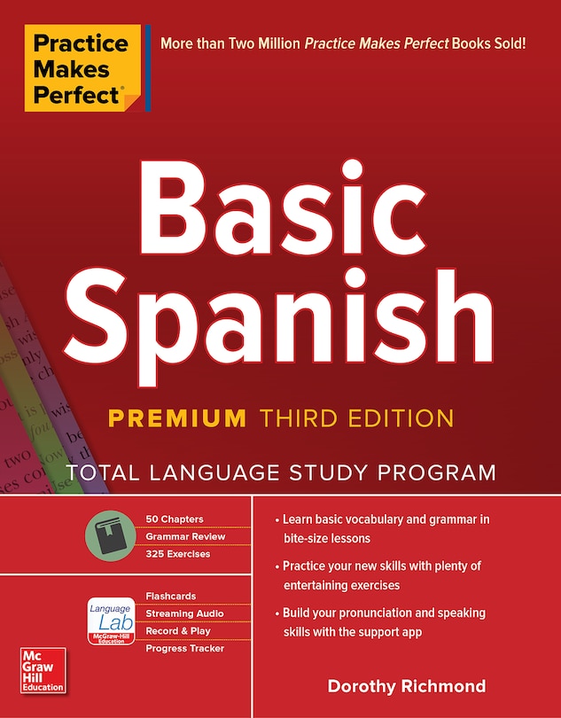 Front cover_Practice Makes Perfect: Basic Spanish, Premium Third Edition