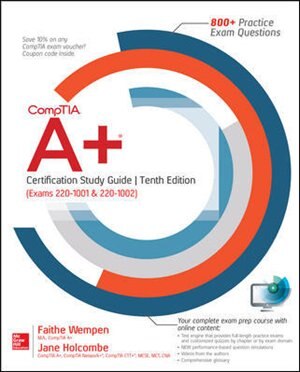 Couverture_CompTIA A+ Certification Study Guide, Tenth Edition (Exams 220-1001 & 220-1002)