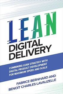 Front cover_The Lean Tech Manifesto: Learn the Secrets of Tech Leaders to Grasp the Full Benefits of Agile at Scale
