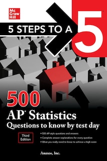 Couverture_5 Steps To A 5: 500 Ap Statistics Questions To Know By Test Day, Third Edition