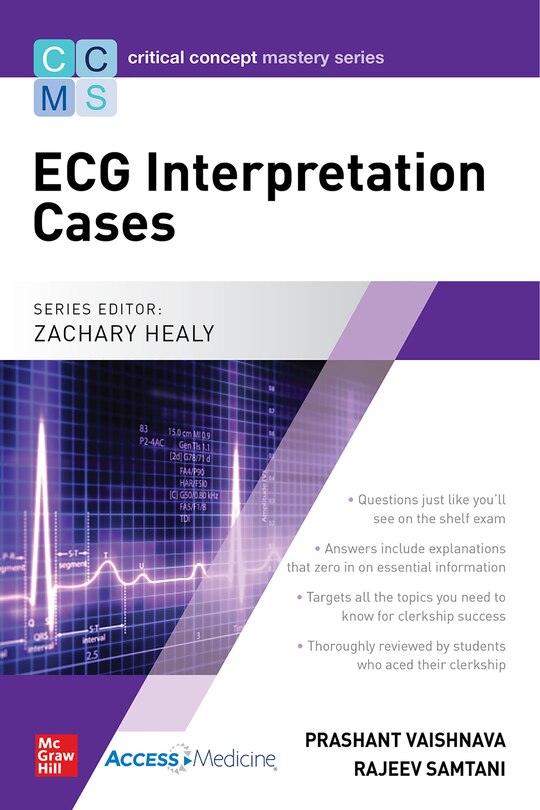 Critical Concept Mastery Series: ECG Cases