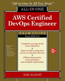 AWS Certified DevOps Engineer Professional All-in-One-Exam Guide (Exam DOP-C01)