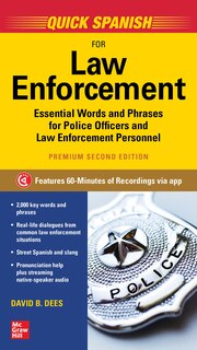 Front cover_Quick Spanish For Law Enforcement, Premium Second Edition