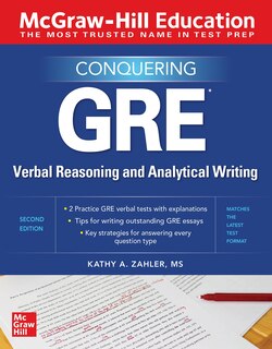 Front cover_McGraw-Hill Education Conquering GRE Verbal Reasoning and Analytical Writing, Second Edition