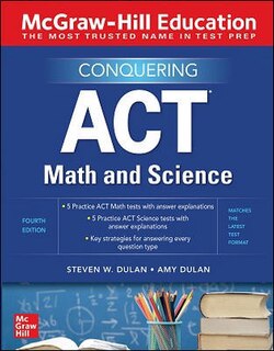 Couverture_McGraw-Hill Education Conquering ACT Math and Science, Fourth Edition