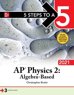 Front cover_5 Steps to a 5: AP Physics 2: Algebra-Based 2021