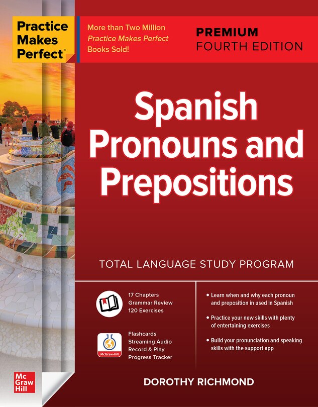 Front cover_Practice Makes Perfect: Spanish Pronouns and Prepositions, Premium Fourth Edition