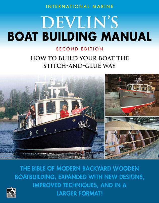 Couverture_Devlin's Boat Building Manual: How to Build Your Boat the Stitch-and-Glue Way, Second Edition