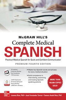 Front cover_McGraw Hill's Complete Medical Spanish, Premium Fourth Edition