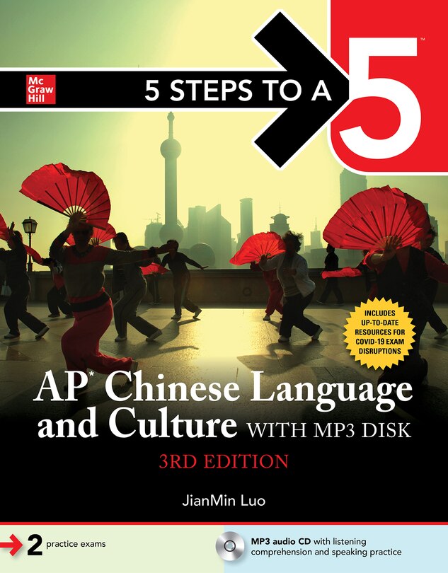 Couverture_5 Steps to a 5: AP Chinese Language and Culture with MP3 disk, Third Edition