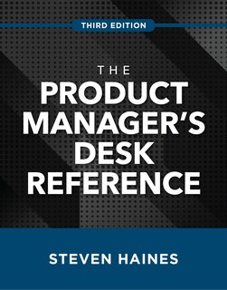 Couverture_The Product Manager's Desk Reference, Third Edition