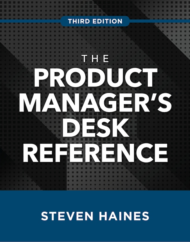 Couverture_The Product Manager's Desk Reference, Third Edition