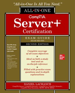 Front cover_Comptia Server+ Certification All-in-one Exam Guide, Second Edition (exam Sk0-005)