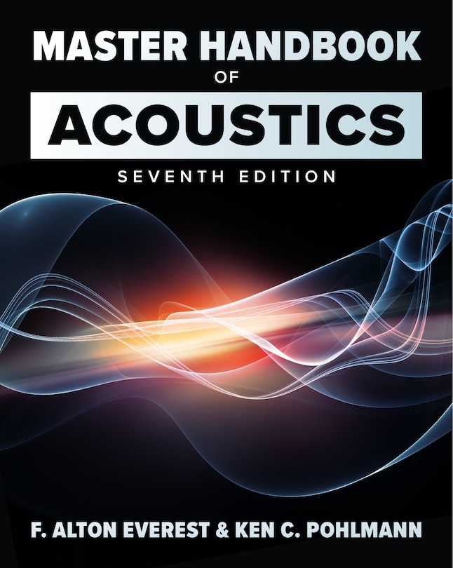 Front cover_Master Handbook Of Acoustics, Seventh Edition