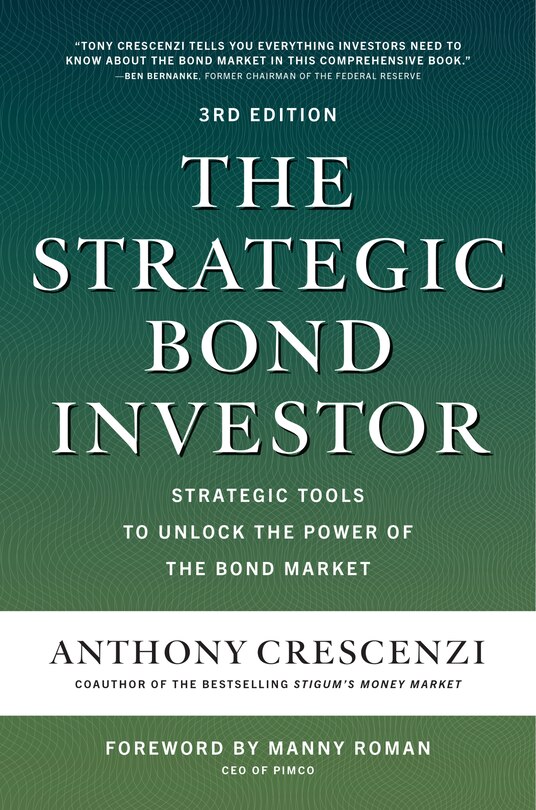 Couverture_The Strategic Bond Investor, Third Edition: Strategic Tools To Unlock The Power Of The Bond Market