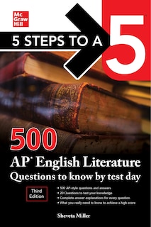 Front cover_5 Steps to a 5: 500 AP English Literature Questions to Know by Test Day, Third Edition