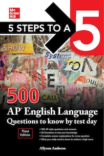 Couverture_5 Steps to a 5: 500 AP English Language Questions to Know by Test Day, Third Edition