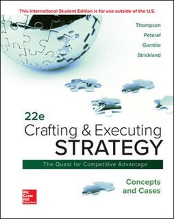 ISE Crafting & Executing Strategy: Concepts and Cases