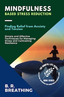 Front cover_Mindfulness-Based Stress Reduction
