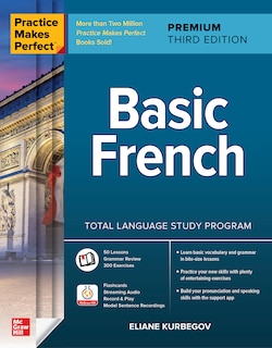 Front cover_Practice Makes Perfect: Basic French, Premium Third Edition
