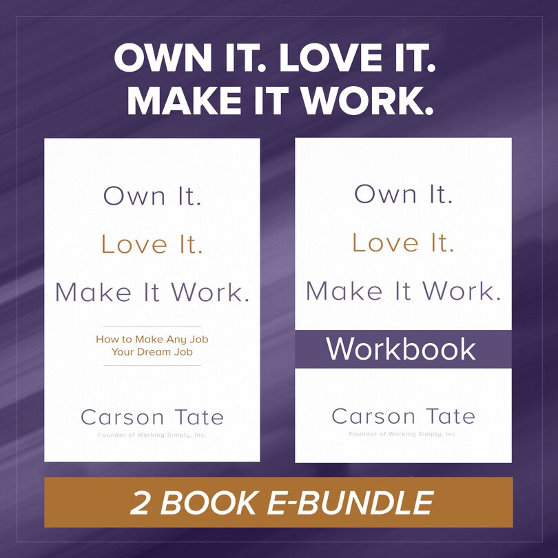 Couverture_Own It. Love It. Make It Work.: Two-Book Bundle