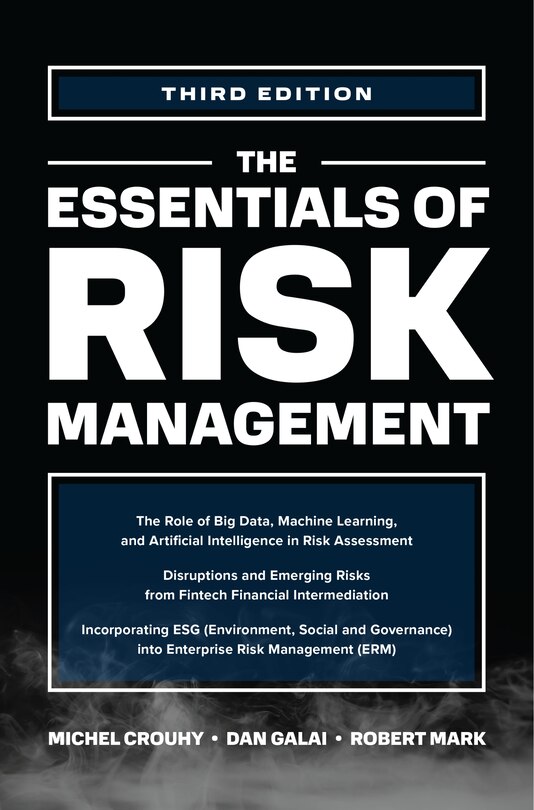 Front cover_The Essentials of Risk Management, Third Edition