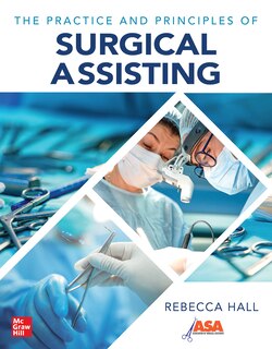 Front cover_The Practice And Principles Of Surgical Assisting