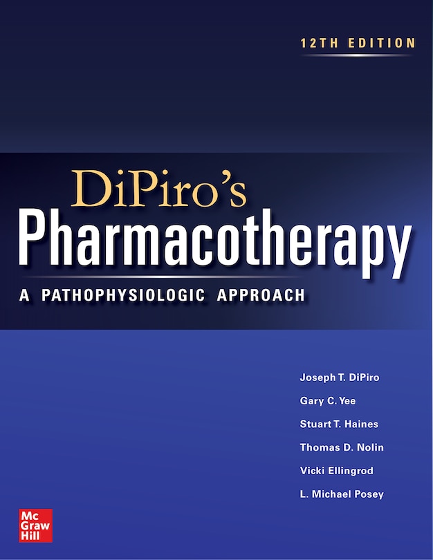 Couverture_DiPiro's Pharmacotherapy: A Pathophysiologic Approach, 12th Edition