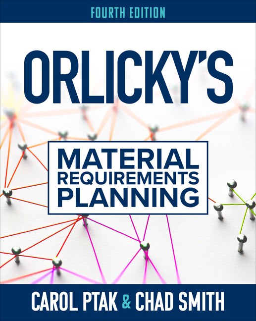 Front cover_Orlicky's Material Requirements Planning, Fourth Edition