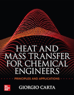Front cover_Heat and Mass Transfer for Chemical Engineers: Principles and Applications